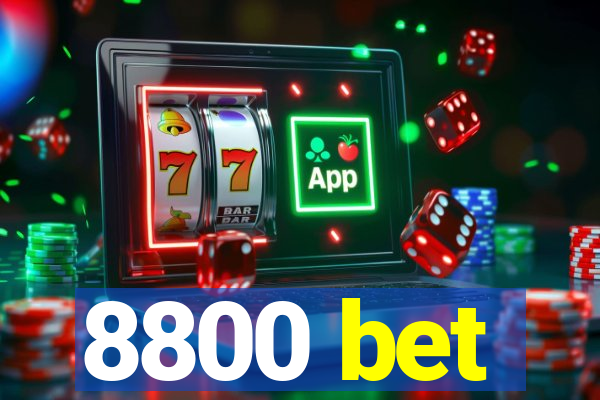 8800 bet